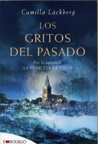 9788496748880: Los gritos del pasado (EMBOLSILLO) (Spanish Edition)