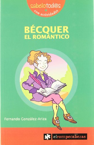 Imagen de archivo de BCQUER EL ROMNTICO a la venta por Librerias Prometeo y Proteo