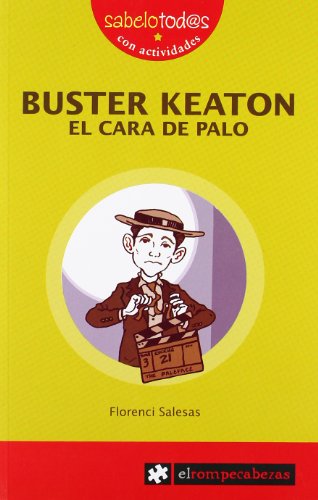 Imagen de archivo de BUSTER KEATON EL CARA DE PALO a la venta por Librerias Prometeo y Proteo