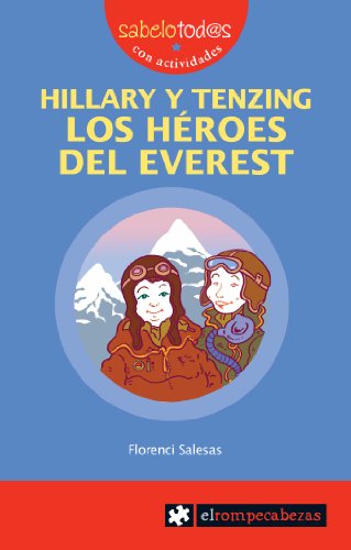 Stock image for Hillary y Tenzing los hroes del Everest for sale by medimops