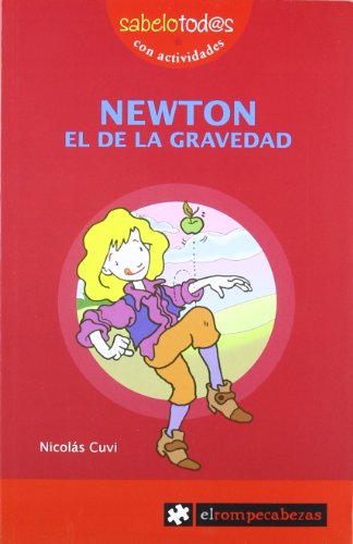 9788496751798: Newton, el de la gravedad
