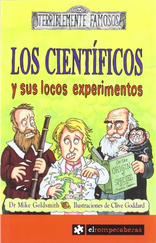 Imagen de archivo de Los cientficos y sus locos experimentos a la venta por medimops