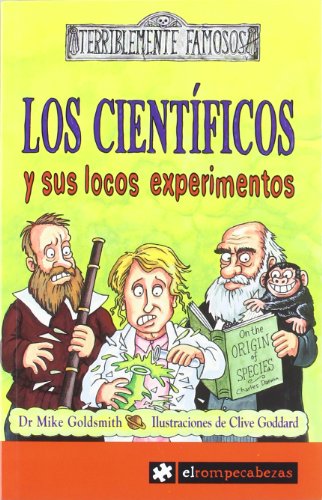 Stock image for Los cientficos y sus locos experimentos for sale by medimops