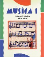 9788496753518: Msica 1 (Educaci Primria) (Catalan Edition)