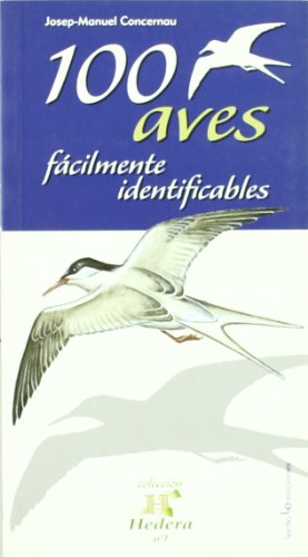 Imagen de archivo de 100 Aves Fcilmente Identificables a la venta por Hamelyn