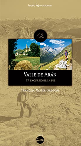 Imagen de archivo de Val d'Aran : 17 excursiones a pie a la venta por Librera Prez Galds