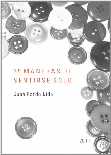 Stock image for 35 MANERAS DE SENTIRSE SOLO for sale by Iridium_Books