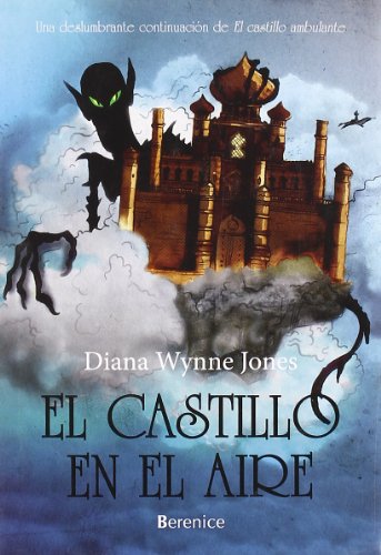 Imagen de archivo de El castillo en el aire/ Castle in the Air (Spanish Edition) by Jones, Diana a la venta por Iridium_Books