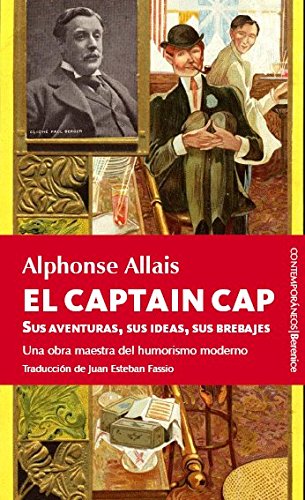 EL CAPTAIN CAP SUS AVENTURAS,SUS IDEAS,SUS BREBAJES 1ª Edición