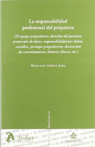 Imagen de archivo de Responsabilidad profesional del psiquiatra a la venta por medimops