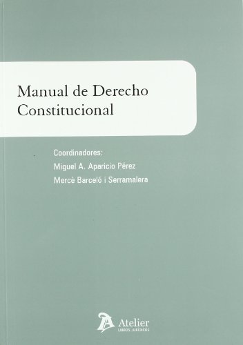 9788496758957: Manual de derecho constitucional. (Manuales universitarios)