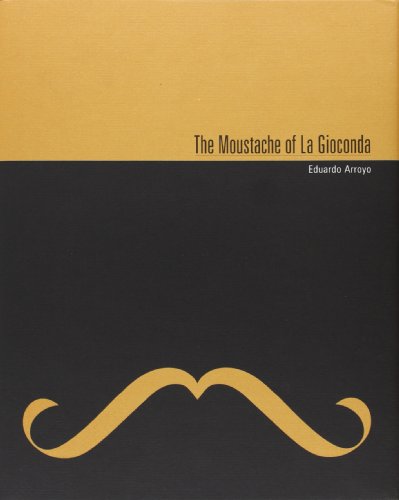 Stock image for The Moustache of La Gioconda for sale by Daedalus Books