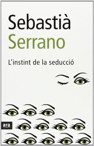 9788496767102: L'instint de la seducci