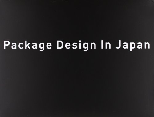 Package Design in Japan. - Tanabe Rika (Ed.)