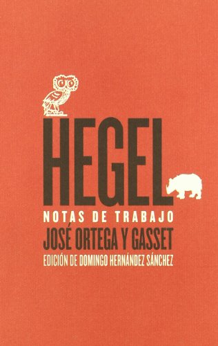Beispielbild fr Hegel : notas de trabajo zum Verkauf von Agapea Libros