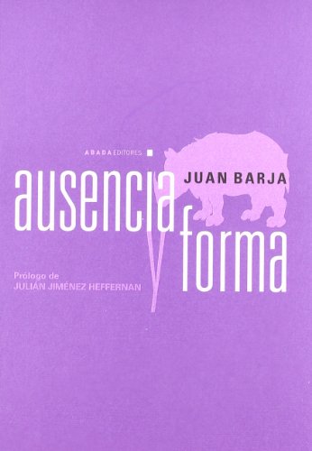 9788496775282: Ausencia Y Forma (LECTURAS DE TEORA LITERARIA)