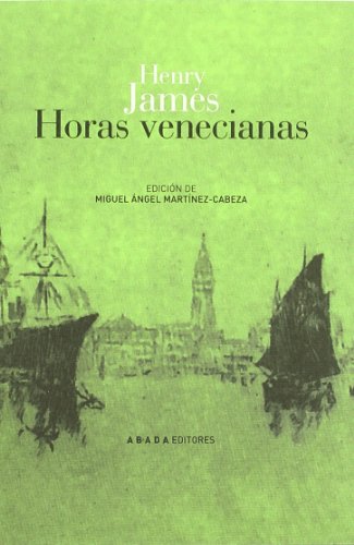 Stock image for HORAS VENECIANAS for sale by KALAMO LIBROS, S.L.