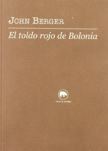 Beispielbild fr EL TOLDO ROJO DE BOLONIA zum Verkauf von KALAMO LIBROS, S.L.