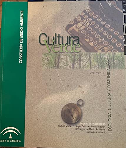 Imagen de archivo de Cultura verde : ecologa, cultura y comunicacin a la venta por Libros Ramban
