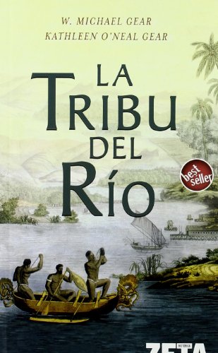 9788496778160: LA TRIBU DEL RIO (BEST SELLER ZETA BOLSILLO)