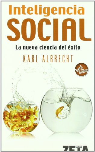 Imagen de archivo de INTELIGENCIA SOCIAL. LA NUEVA CIENCIA DEL XITO a la venta por Domiduca Libreros