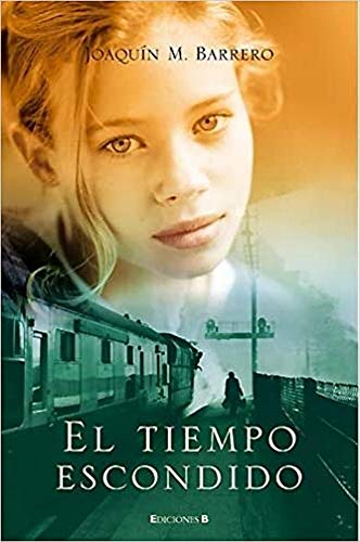 Stock image for EL TIEMPO ESCONDIDO for sale by Ammareal