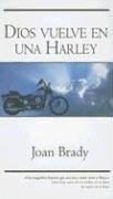 Beispielbild fr Dios Vuleve en una Harley/ God On A Harley (ZETA BOLSILLO TAPA DURA) (Spanish Edition) zum Verkauf von HPB-Ruby