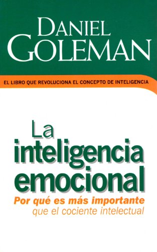 9788496778764 La Inteligencia Emocional Zeta No Ficcion Spanish Edition 9788496778764 La Inteligencia Emocional Zeta No Ficcion Spanish Edition