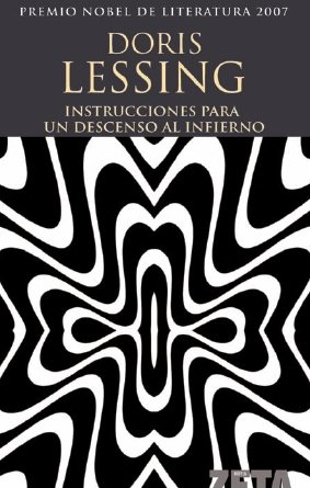 INSTRUCCIONES PARA UN DESCENSO AL INFIERNO (9788496778825) by Lessing, Doris