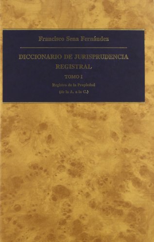 Imagen de archivo de Diccionario de jurisprudencia registral 1930-2008 a la venta por MARCIAL PONS LIBRERO
