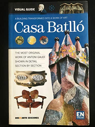 Beispielbild fr Casa Batllo - A building transformed into a work of art zum Verkauf von WorldofBooks
