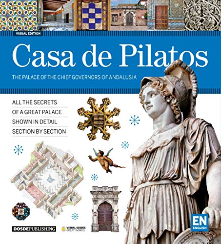 Beispielbild fr Casa de Pilatos: Visual Guide zum Verkauf von WorldofBooks