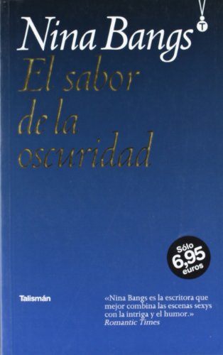 9788496787063: El sabor de la oscuridad (Talismn)