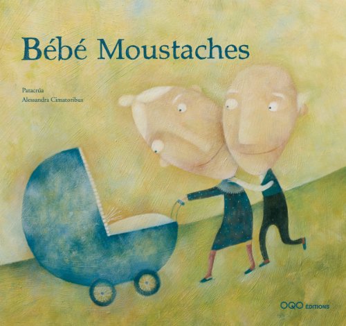 Imagen de archivo de BEBE MOUSTACHES a la venta por AwesomeBooks