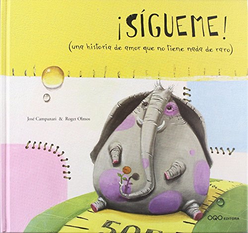 Imagen de archivo de Sigueme! (Una Historia De Amor Que No T (Coleccion O) (Spanish Edition) a la venta por ThriftBooks-Atlanta