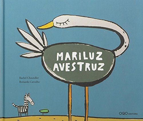 9788496788114: Mariluz Avestruz (Coleccion O) (Spanish Edition)