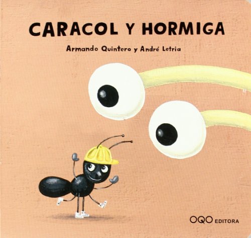 Beispielbild fr Caracol y hormiga/ Snail and Ant zum Verkauf von Ammareal