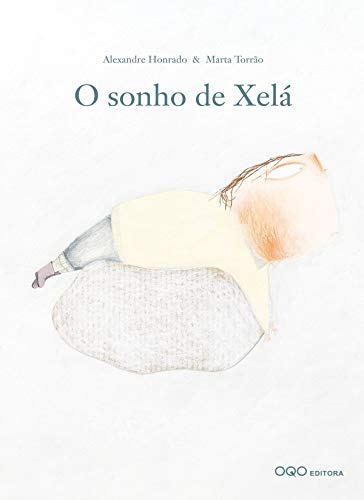 Beispielbild fr O sonho de Xel zum Verkauf von AG Library
