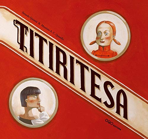 Imagen de archivo de Titiritesa (Coleccion O) (Spanish Edition) a la venta por Gallix