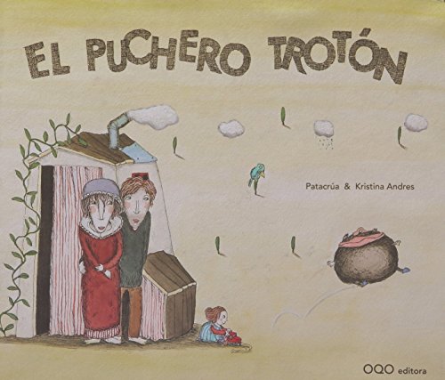 Beispielbild fr El Puchero Troton/ The Trotting Cooking Pot zum Verkauf von Ammareal