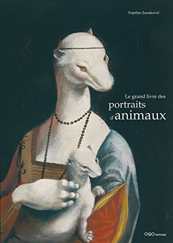 Stock image for Le grand livre des portraits d`animaux for sale by The Maryland Book Bank
