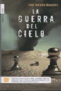 9788496791244: La Guerra del cielo