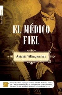 9788496791848: El mdico fiel (Spanish Edition)