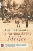 9788496791930: La Fortuna de la familia Meijer (Roca Editorial Historica) (Spanish Edition)