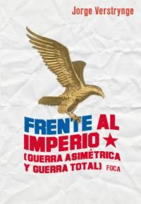 9788496797055: Frente al Imperio. Guerra asimtrica y Guerra Total: 77 (Investigacin)