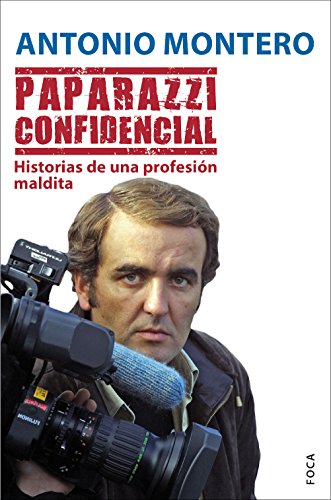 Beispielbild fr Paparazzi confidencial : historias de una profesin maldita zum Verkauf von Librera Prez Galds