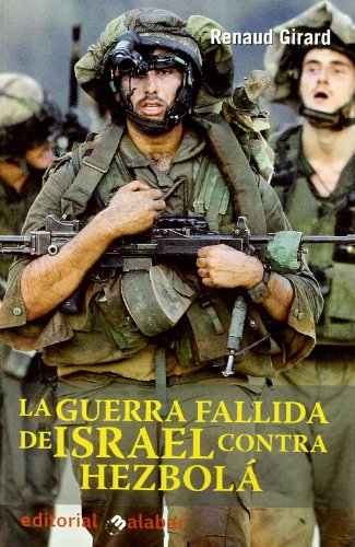 Imagen de archivo de La Guerra Fallida de Israel contra Hezbol a la venta por Zilis Select Books