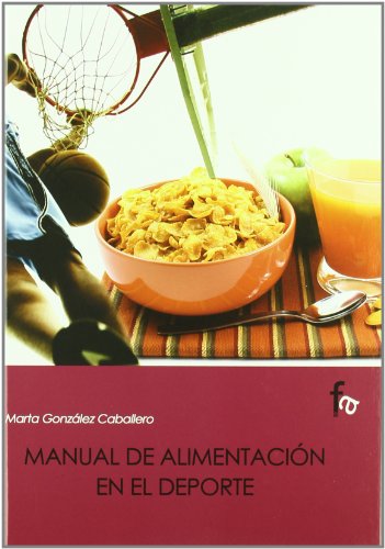 Imagen de archivo de Manual de Alimentacin en el Deporte a la venta por Hamelyn