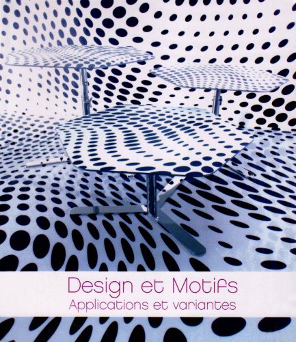 Beispielbild fr Design et Motifs : Applications et variations (1Cdrom) zum Verkauf von Ammareal