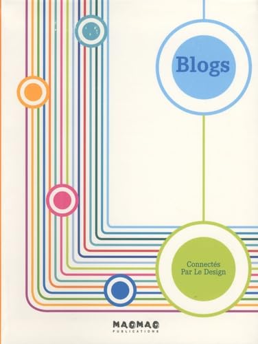 Imagen de archivo de Blogs : Connects par le design a la venta por Ammareal